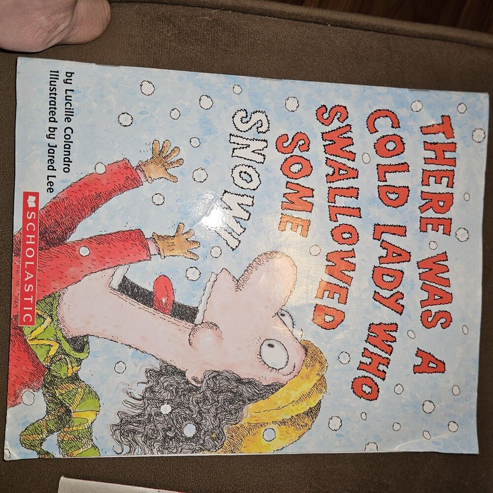 There Was a Cold Lady Who Swallowed Some Snow! - Paperback - VERY GOOD